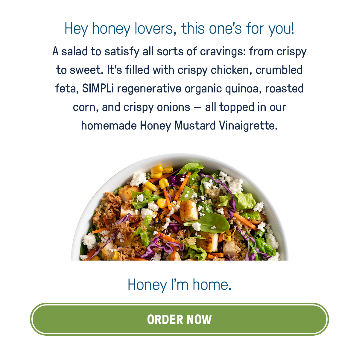 Honey Crispy Chicken Is Back! Just Salad